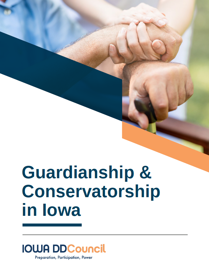 Guardianship and Conservatorship in Iowa 2025