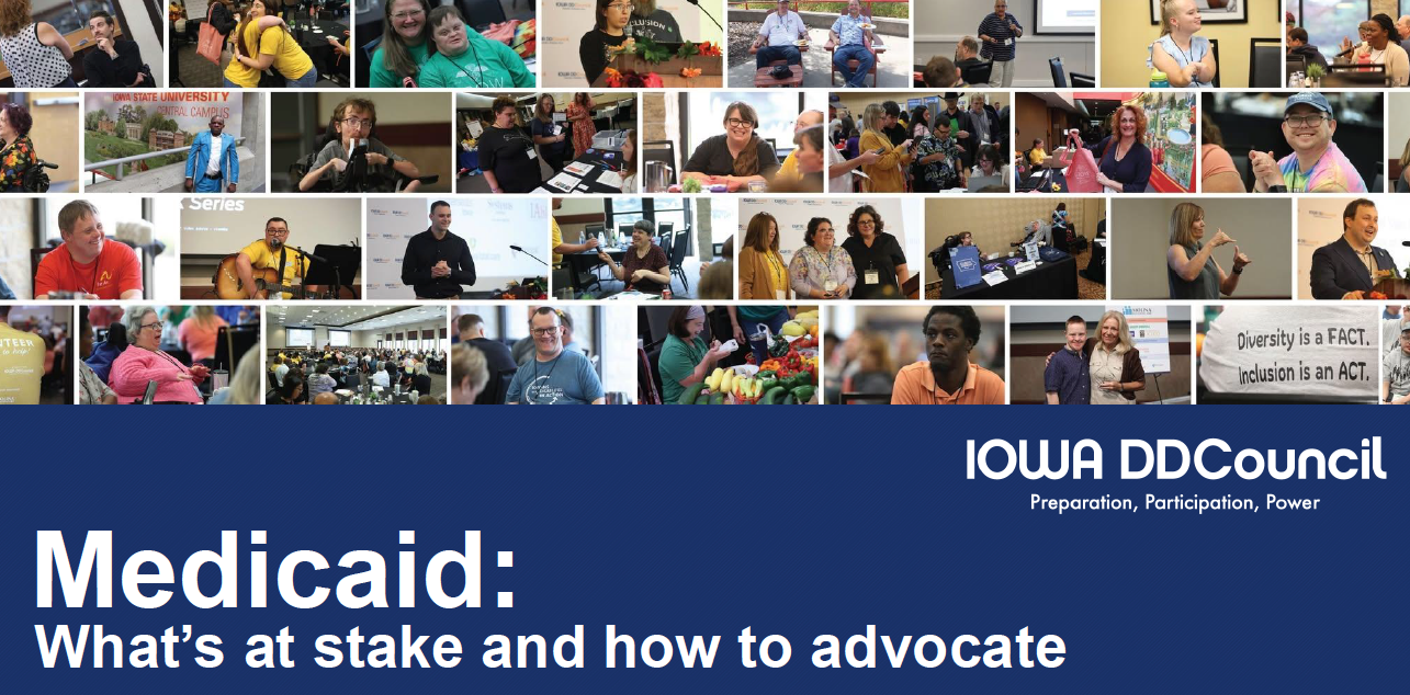 Screen shot of Medicaid slides, with collage of people attending dd council events.