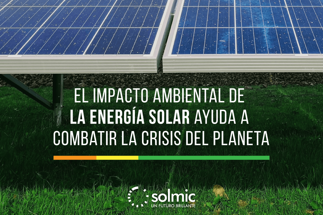 Impacto ambiental de la energia solar