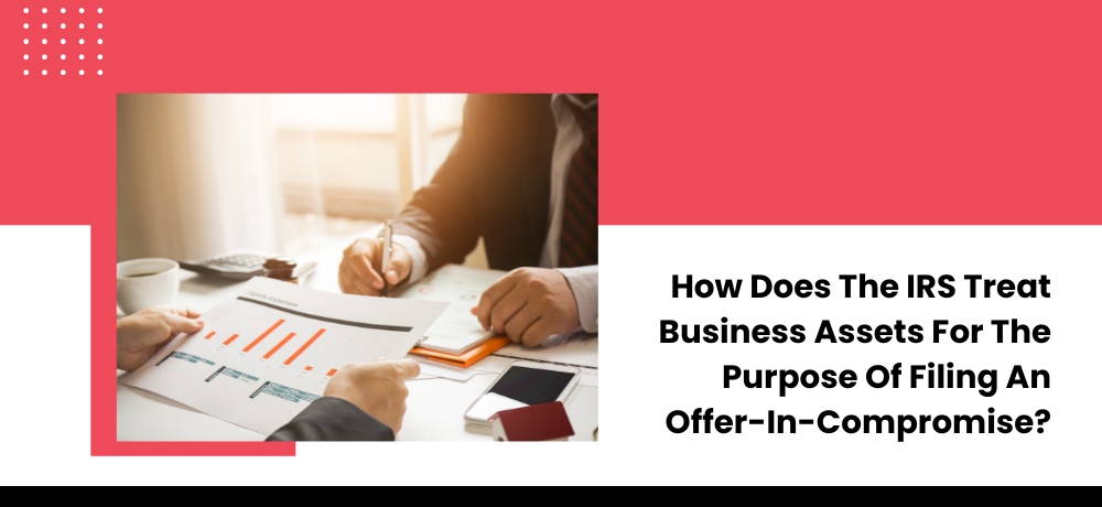 How Are Estimated Tax Payments Calculated For The Purposes Of Filing An Offer-In-Compromise?