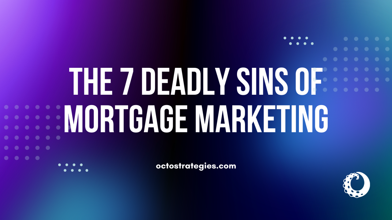 Common mortgage marketing mistakes and how to avoid them