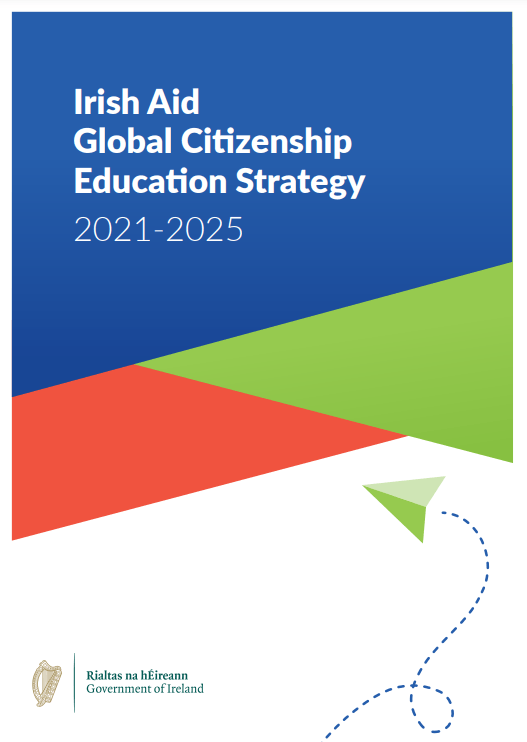 Cover of “Irish Aid Global Citizenship Education Strategy 2021–2025” in blue, green, and red geometric design