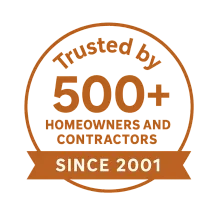 Orange badge reading “Trusted by 500+ homeowners and contractors since 2001.”
