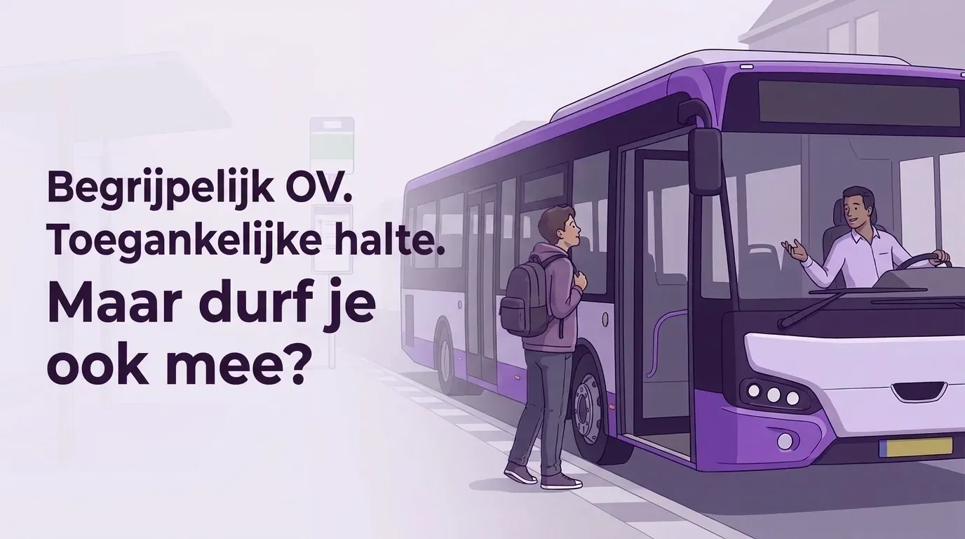 Illustratie van een reiziger bij een paarse bus: ‘Begrijpelijk OV. Toegankelijke halte. Maar durf je