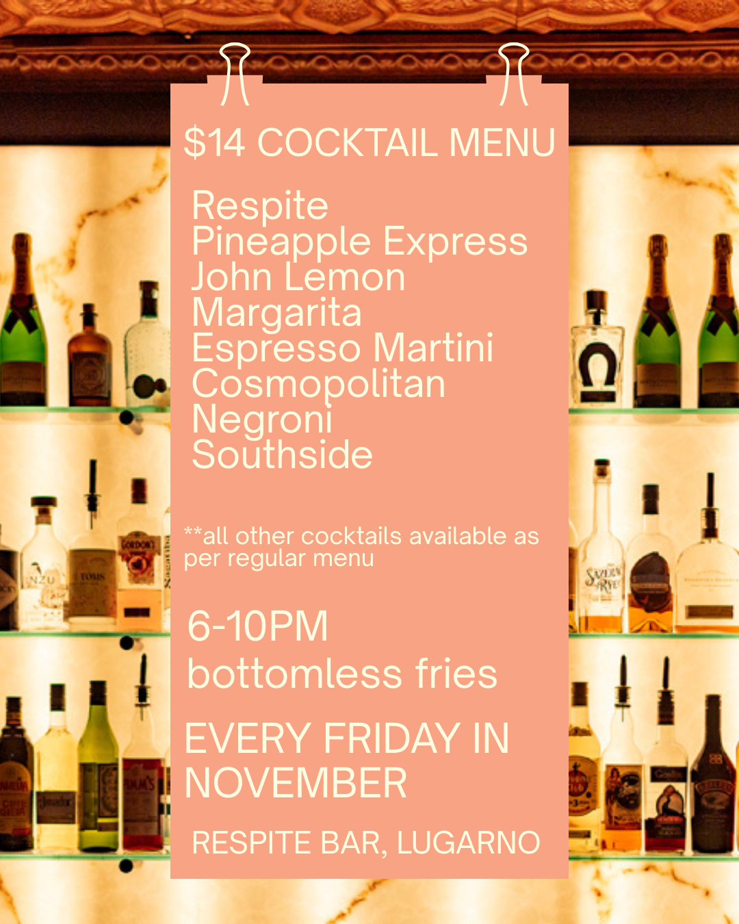 Cocktail menu with drinks listed for $14, bottomless fries Fridays, at Respite Bar, Lugarno.