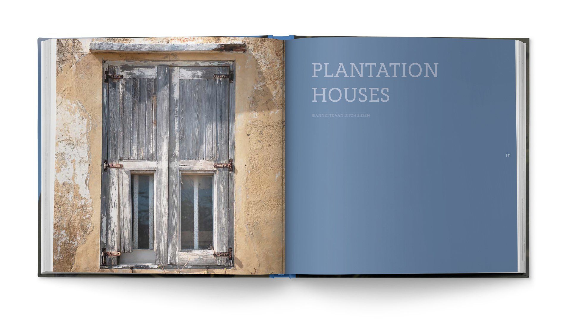 Plantation Houses of Curaçao -  Jewels of the Past