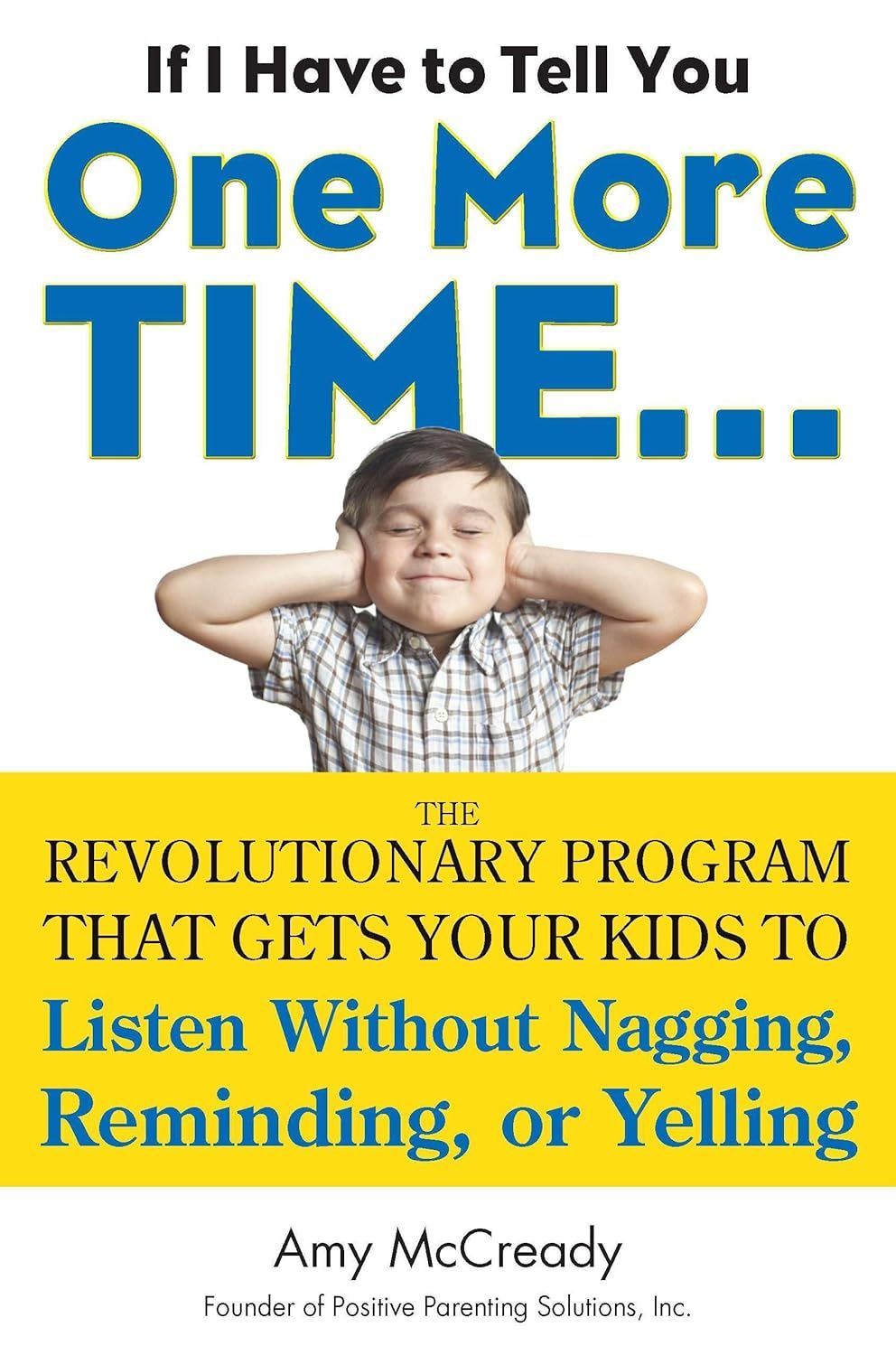If I Have to Tell You One More Time...