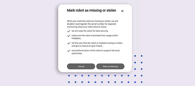 Dialog box about marking robot as missing or stolen, with checkboxes and two buttons on a light background