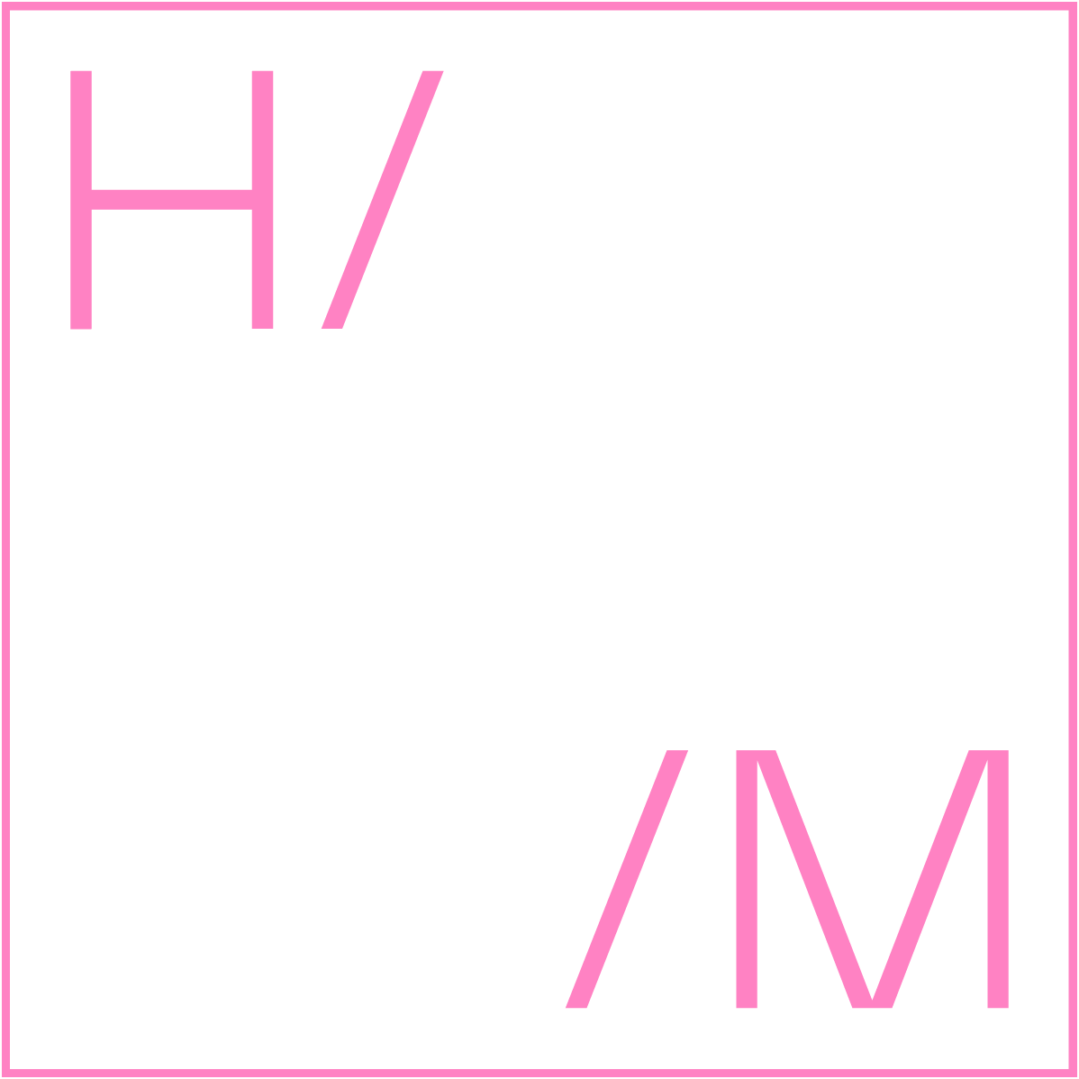 Růžová stylizovaná písmena „H/ /M“ na bílém pozadí s tenkým růžovým okrajem