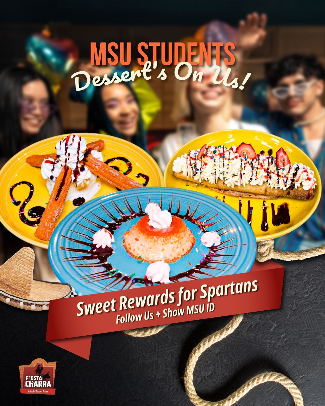 MSU students dessert deal at Fiesta Charra Eastwood with churros and flan free with valid MSU ID