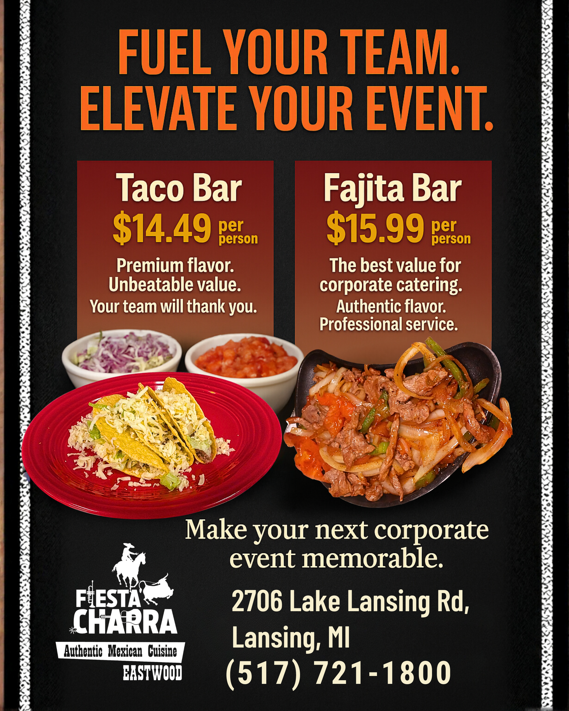 Advertisement for Fiesta Charra with pricing for taco and fajita bars for corporate events in Lansing, MI.