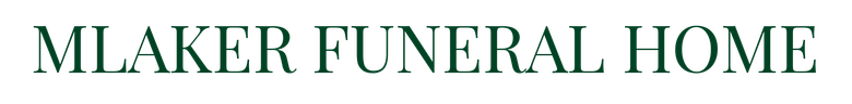MLAKER FUNERAL HOME text in green serif font on a white background
