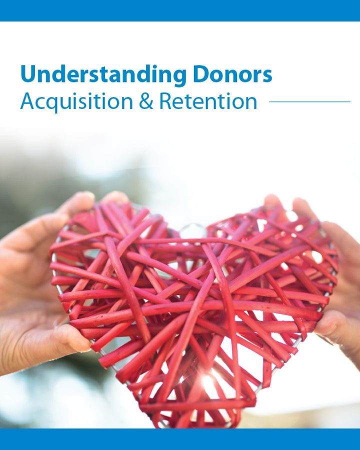 Two hands holding a red heart with the words understanding donors acquisition & retention