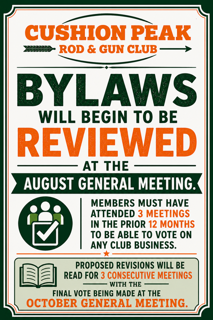 Cushion Peak Rod & Gun Club bylaw review flyer with orange, black, and white text and icons.