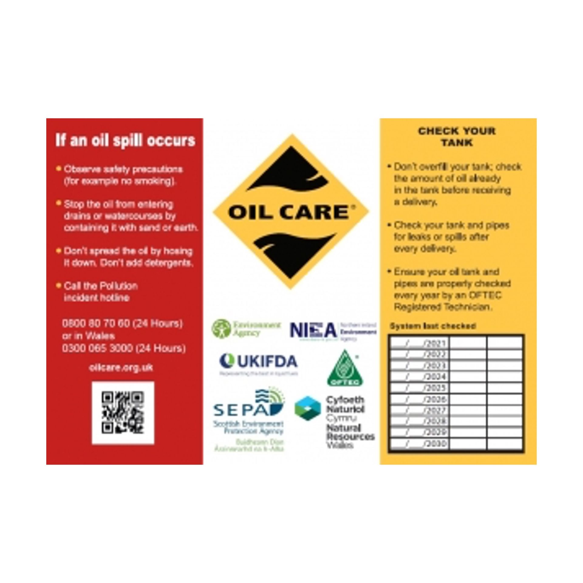 An Oil Care (or similar) label should be affixed to all heating oil tanks Photograph of an Oil Care Campaign Oil Care domestic heating oil tank label.