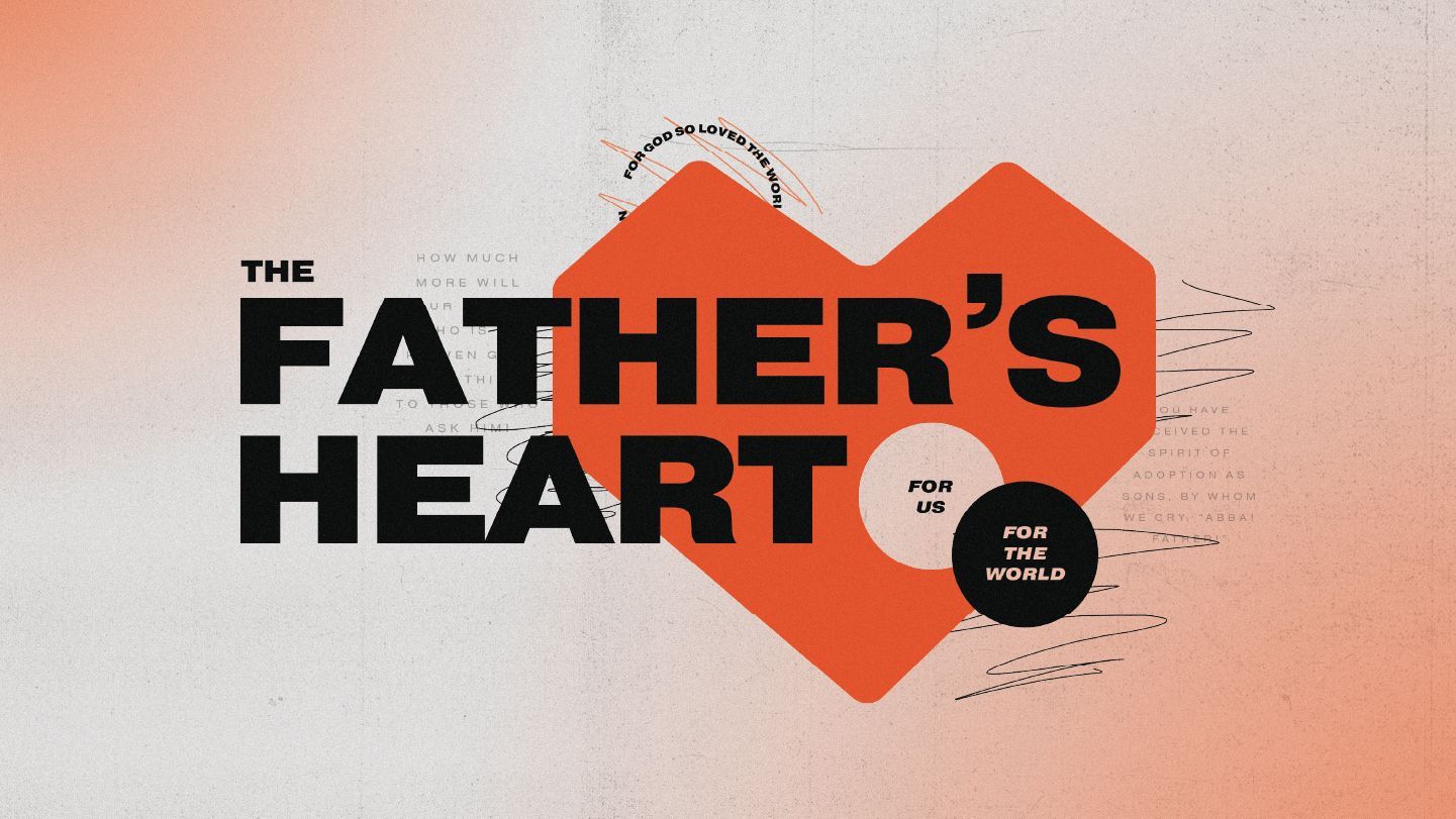 The Father's Heart