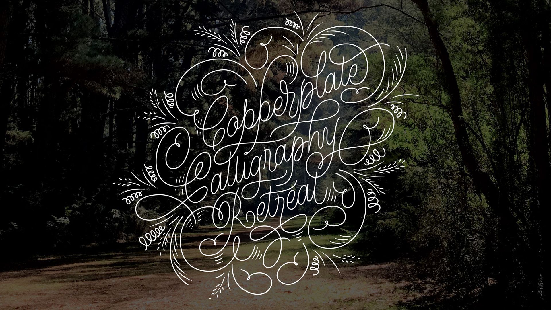 Decorative monoline script lettering design with the message 'Copperplate calligraphy retreat'.