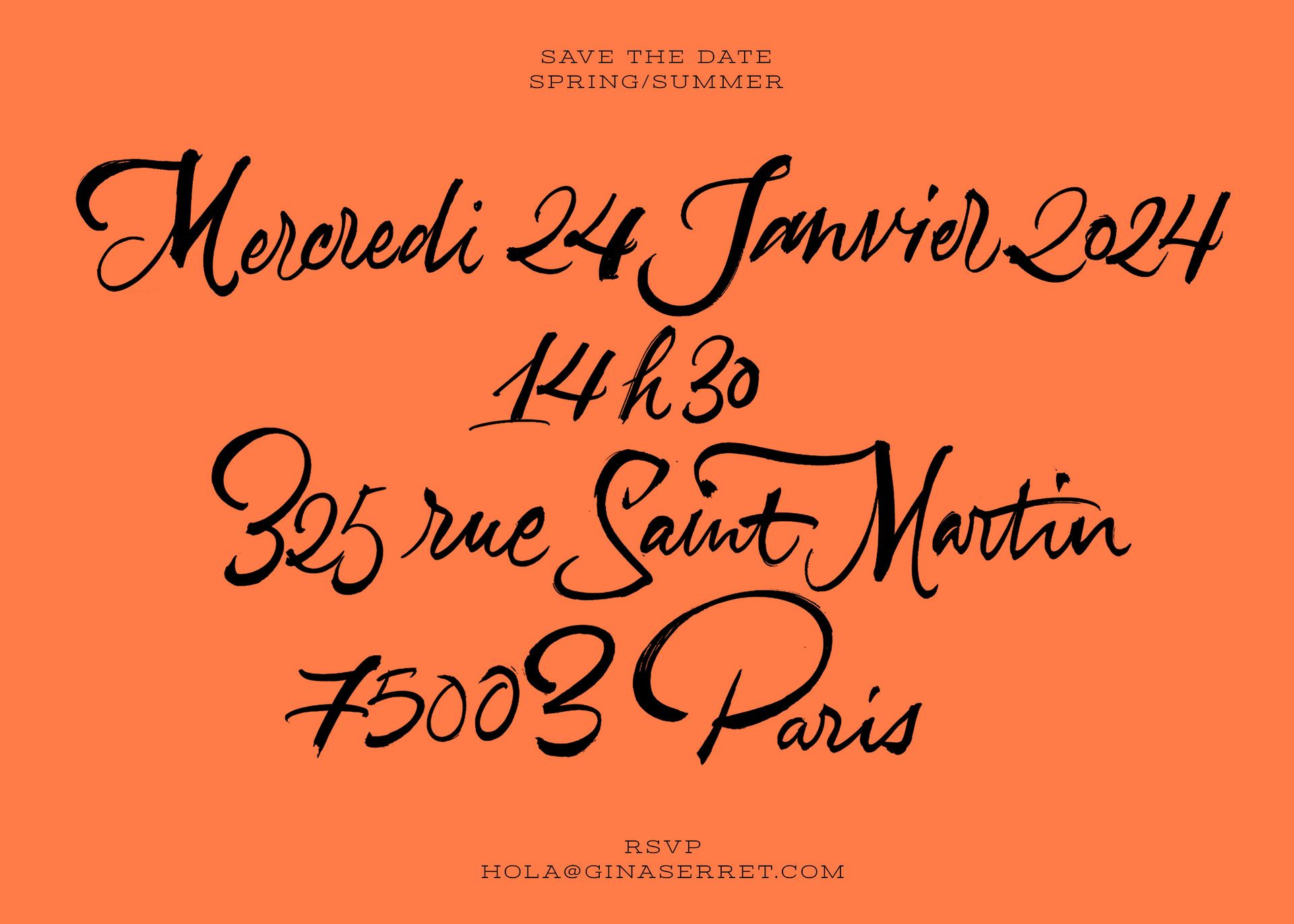 Orange invitation with black script: Wednesday, Jan 24, 2024, 14:30, 325 rue Saint-Martin, Paris.
