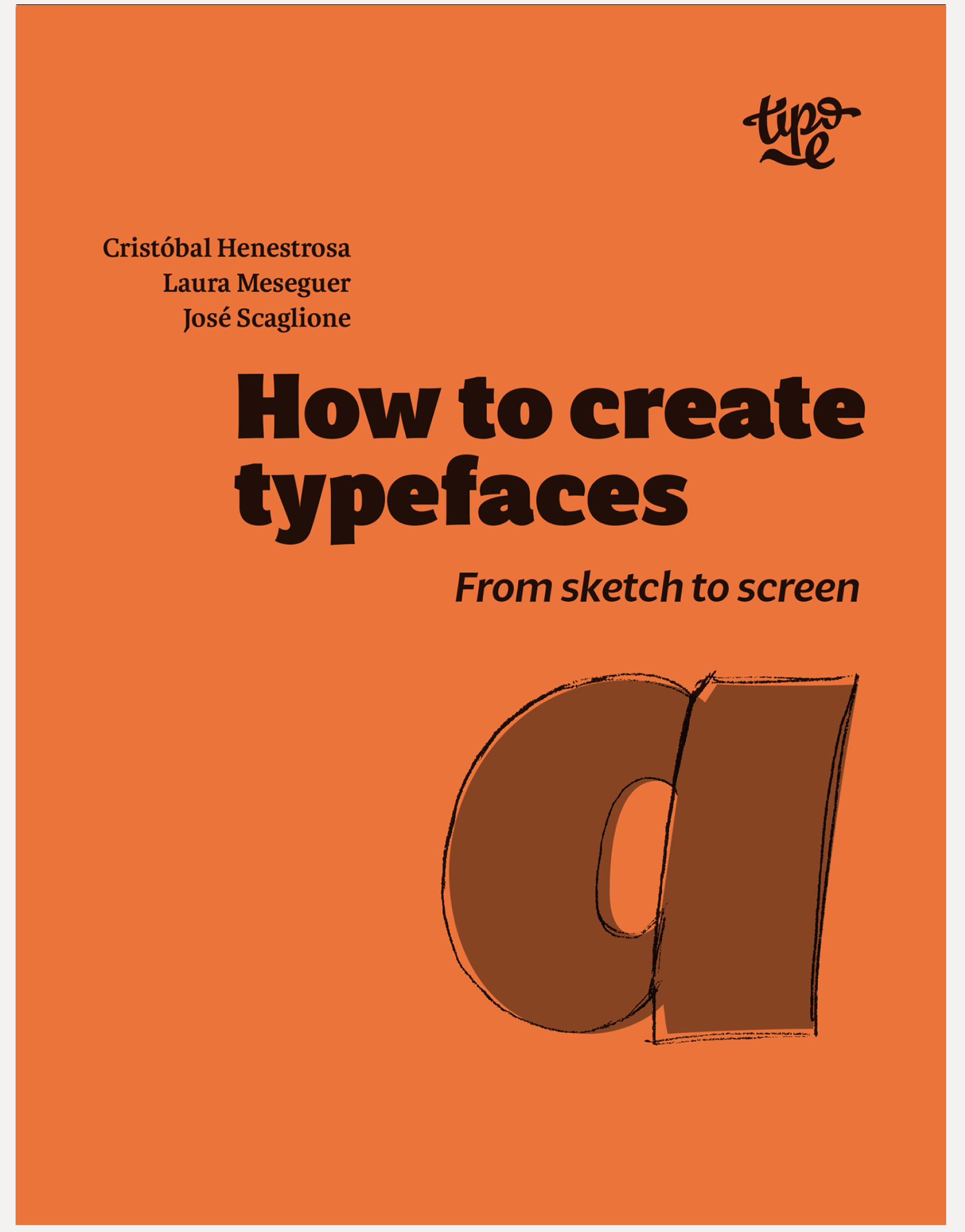 Book cover of 'How to create typefaces'.