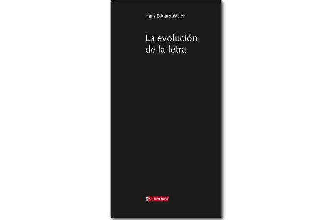Book cover of 'La evolución de la letra' by Hans Eward Meyer in Spanish language.