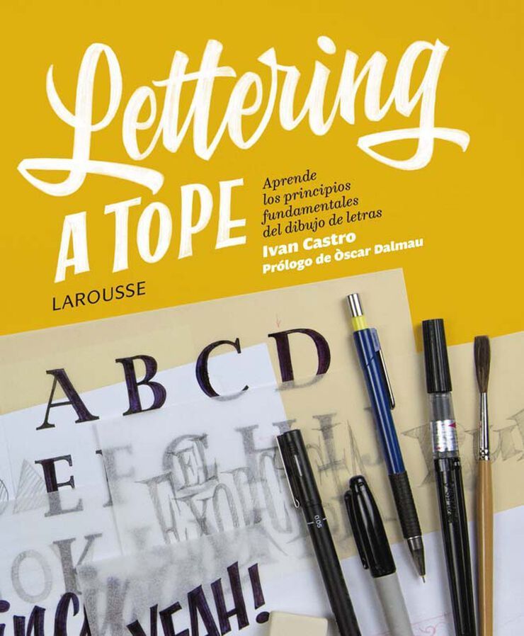 'Lettering a tope' book cover by Iván Castro.