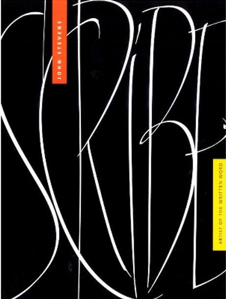 Book cover of 'Scribe. Artist of the writtten world' by john Stevens.