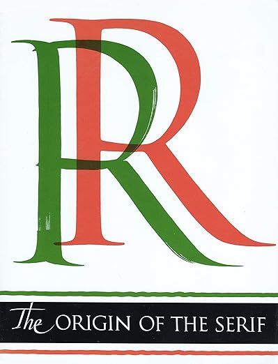Book cover of 'The origin of the serif' by Father Catich.