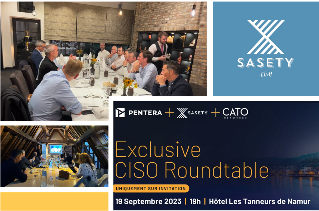 EVENT || TABLE RONDE Pentera x SASETY x CATO Networks
ENTRE CISO & CIO À NAMUR
