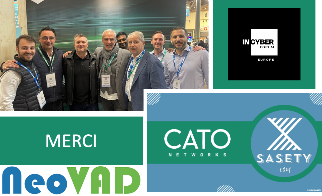 EVENT || SASETY ÉTAIT PRÉSENTE AU FIC AU CÔTÉ DE CATO NETWORKS ET NEOVAD AFIN DE PROMOUVOIR LE SASE