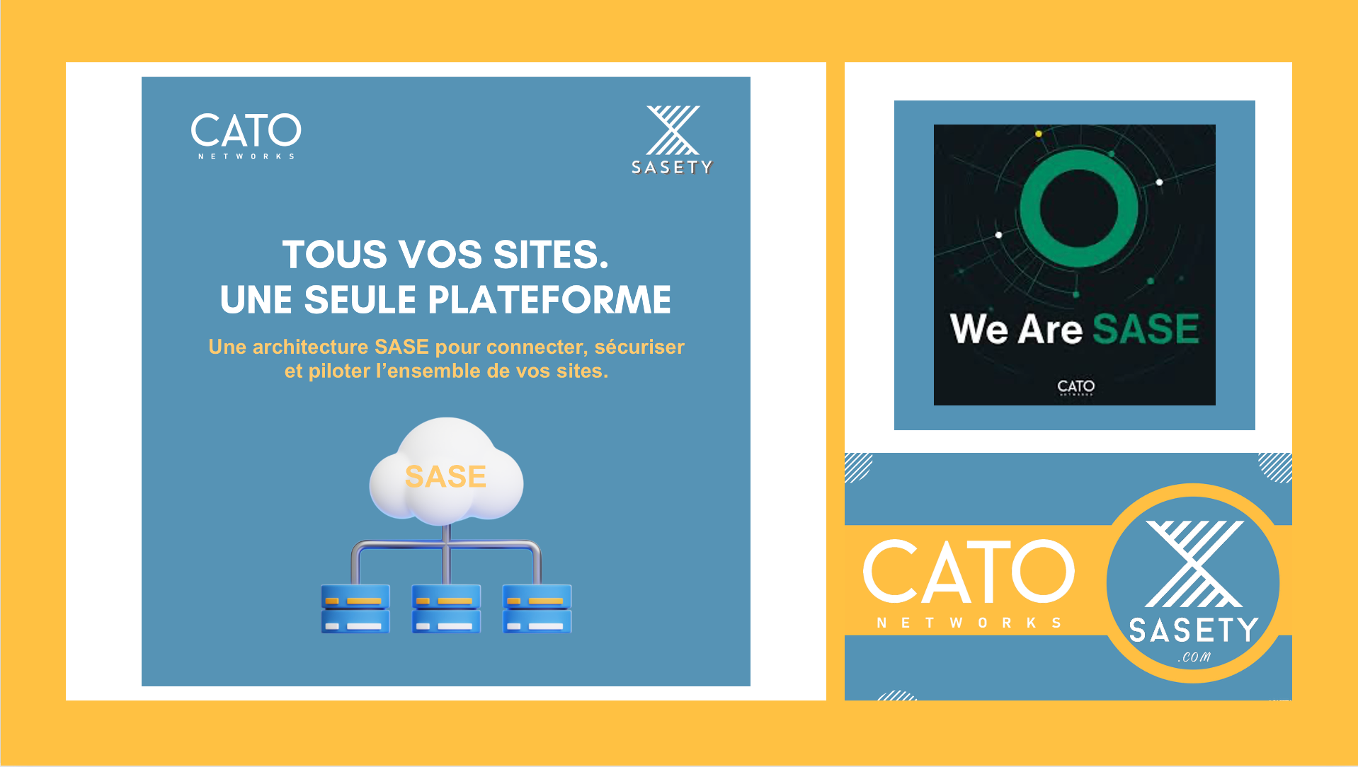 Simplifier la gestion des réseaux multi-sites avec SASETY et la solution SASE de CATO Networks_WE ARE SASE