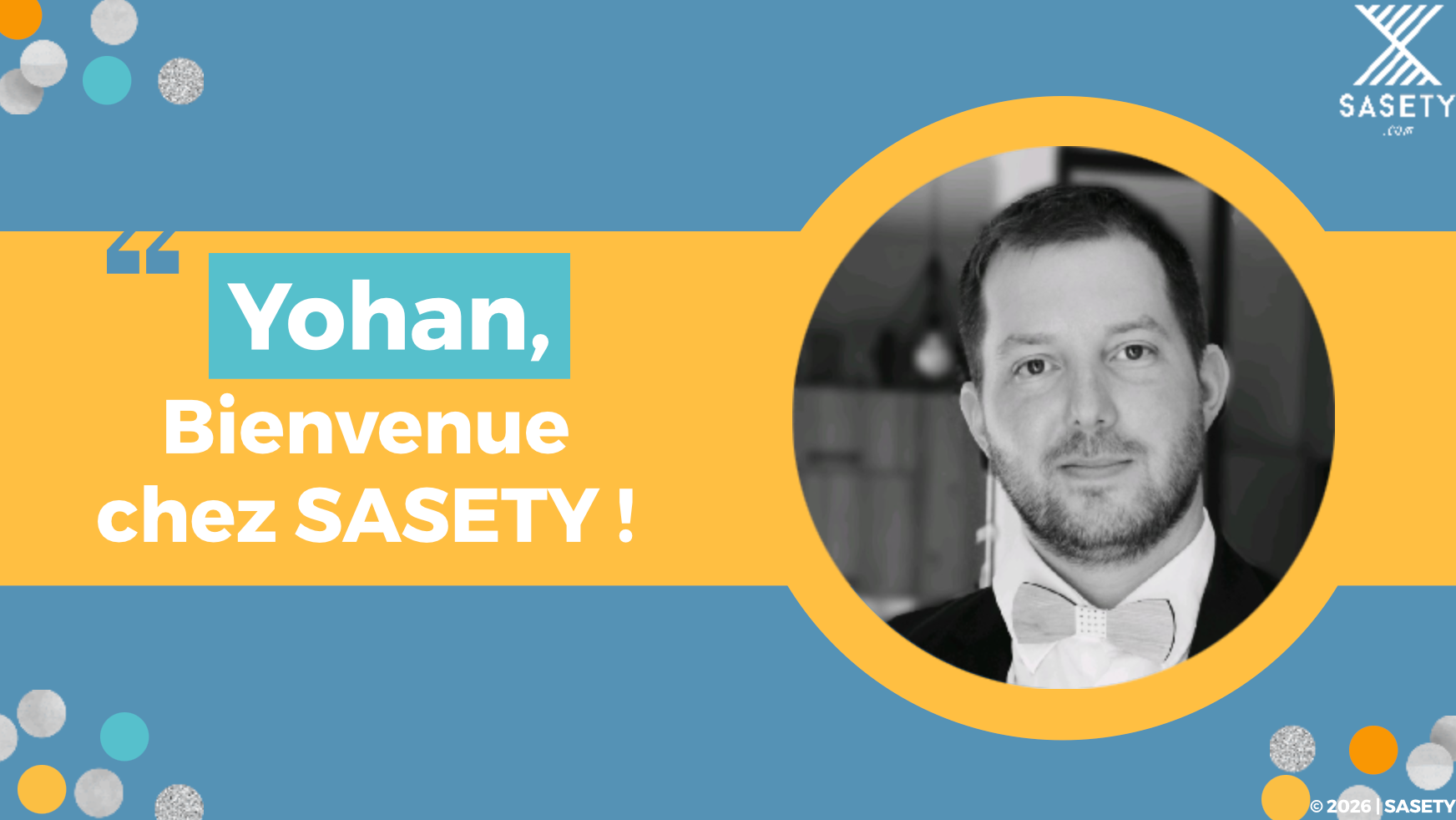 TEAM || YOHAN REJOINT SASETY EN TANT QU'INGÉNIEUR SERVICES MANAGÉS RÉSEAU ET SÉCURITÉ