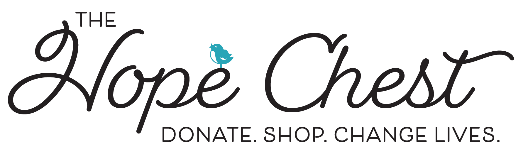 The hope chest logo says donate , shop , change lives.