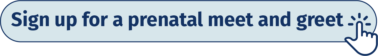 Sign up for a prenatal meet and greet