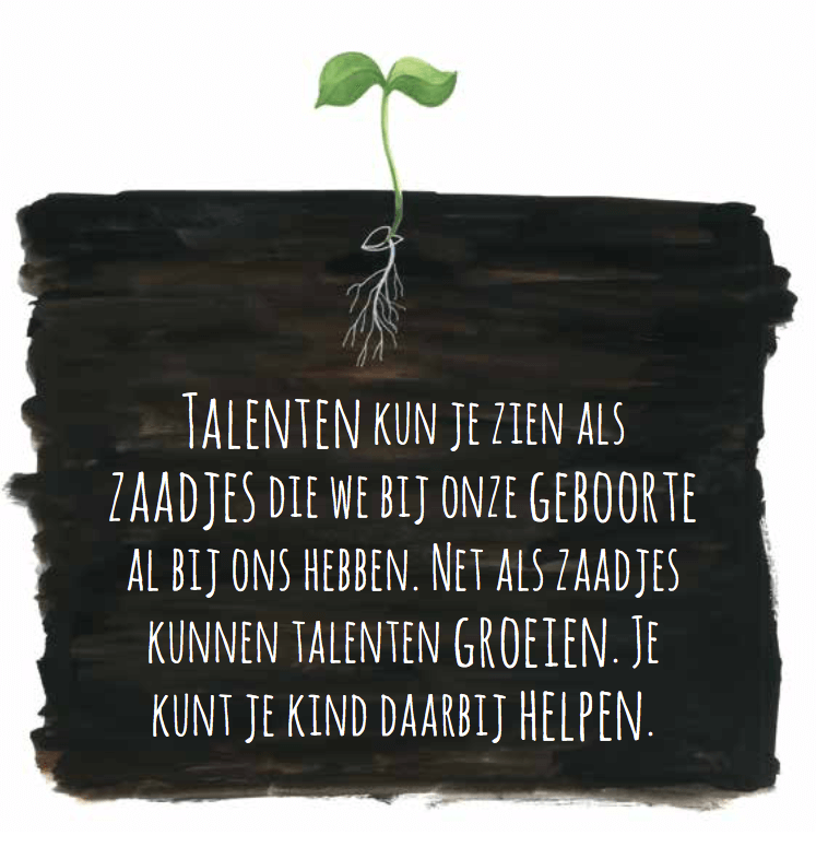 Een kiemende zaailing boven de grond met Nederlandse tekst over talent dat met ondersteuning groeit.