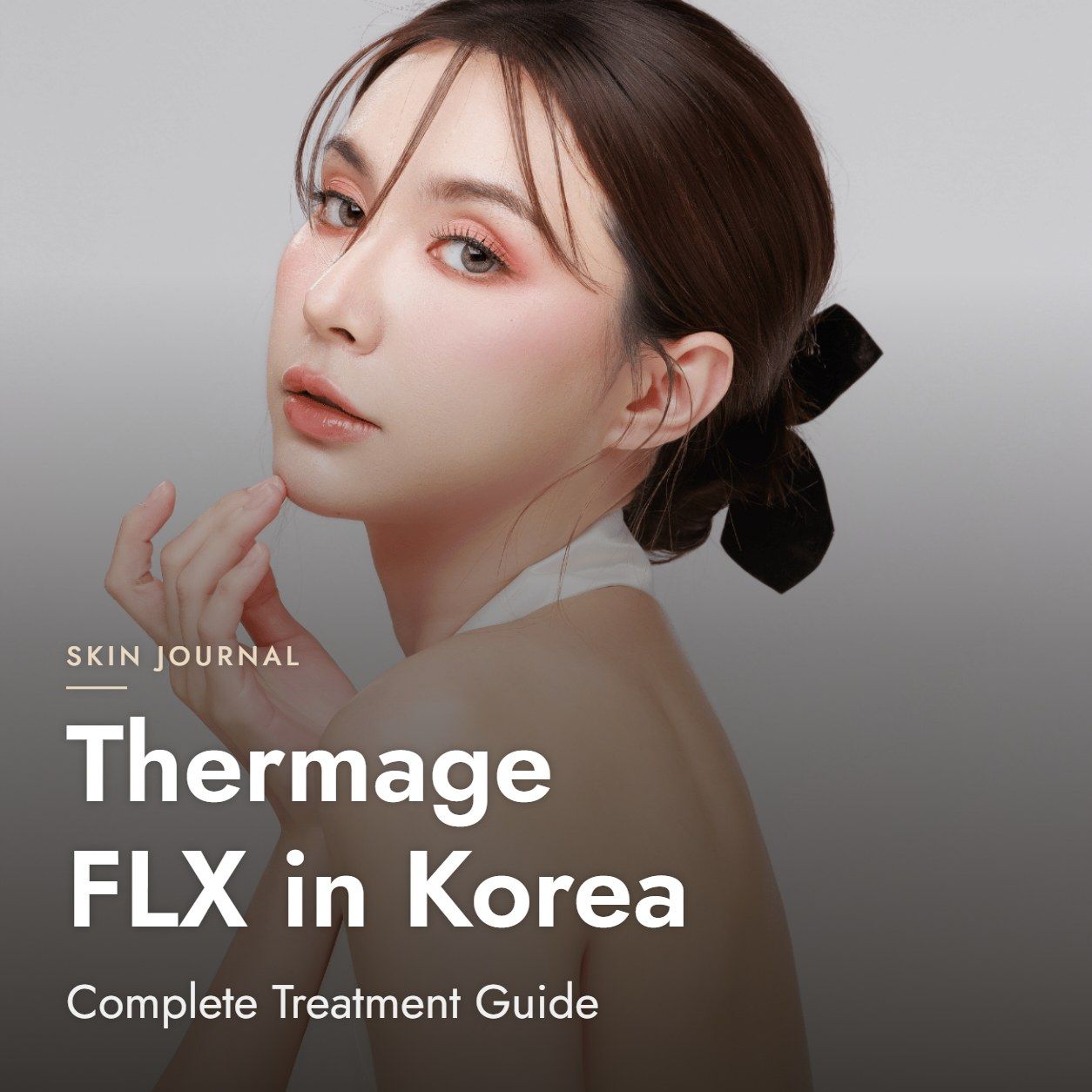 Thermage FLX in Korea: Complete Treatment Guide