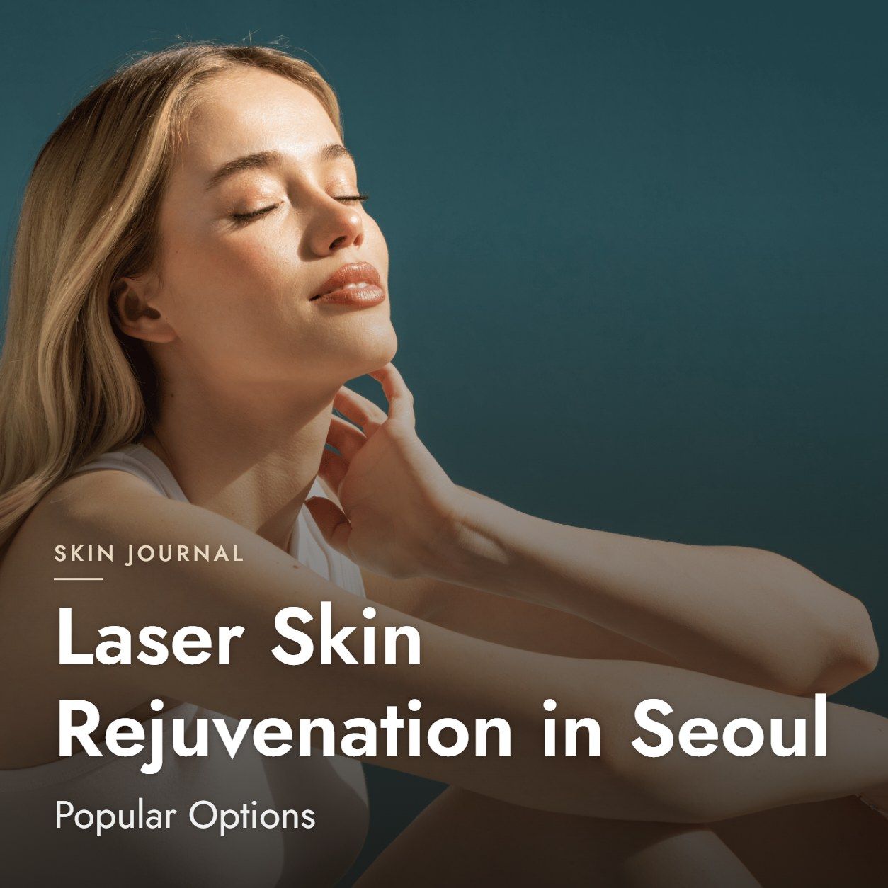 Laser Skin Rejuvenation in Seoul: Popular Options