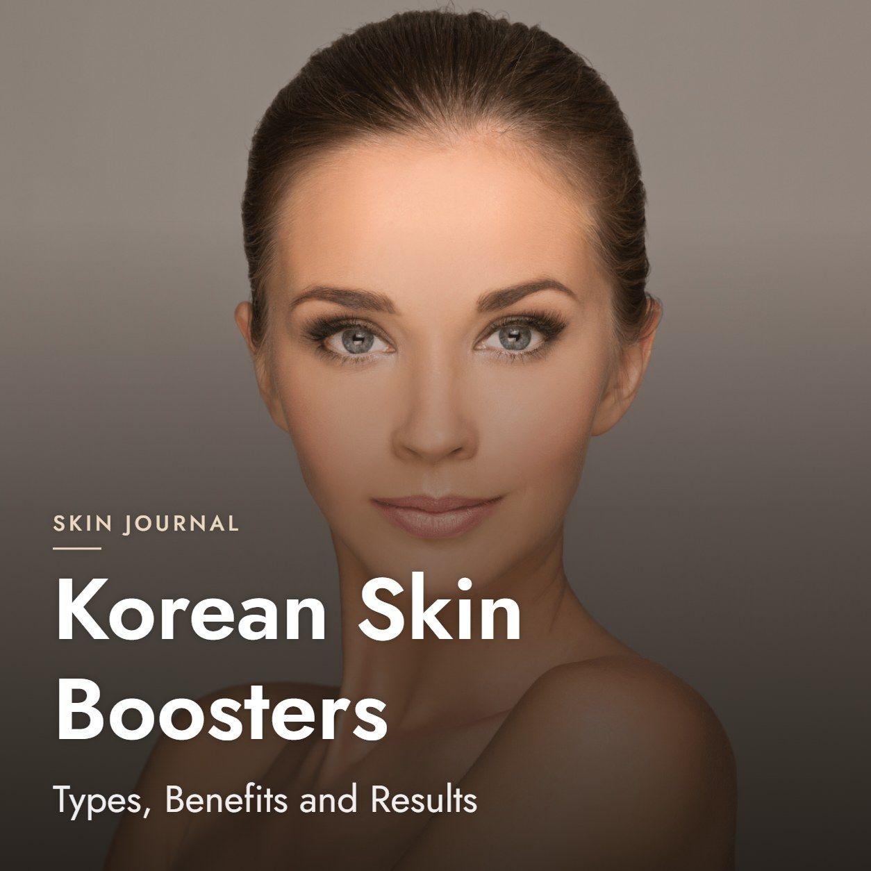 Korean Skin Boosters: Types, Benefits and Results
