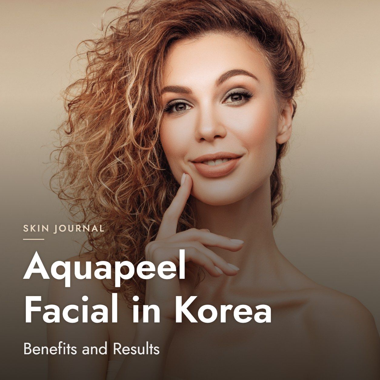 Aquapeel Facial in Korea: Benefits and Results