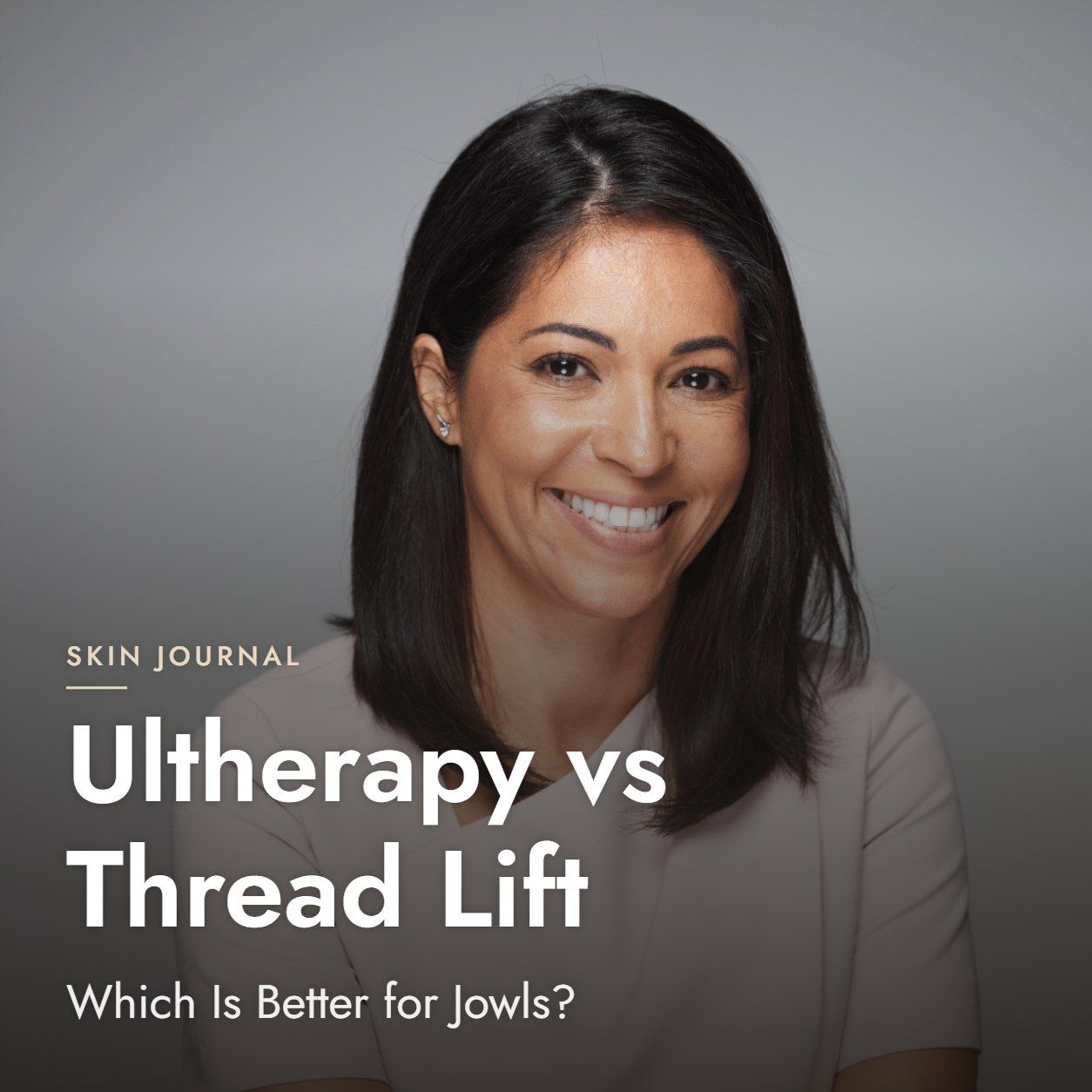 Ultherapy vs Thread Lift: Which Is Better for Jowls?