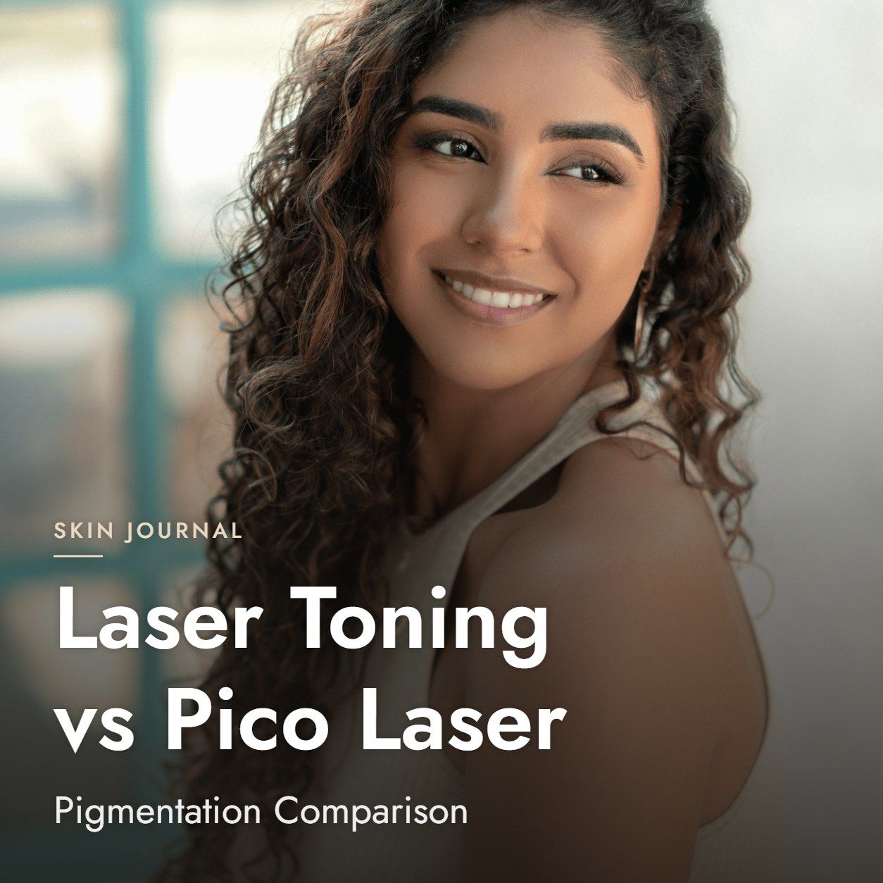 Laser Toning vs Pico Laser: Pigmentation Comparison