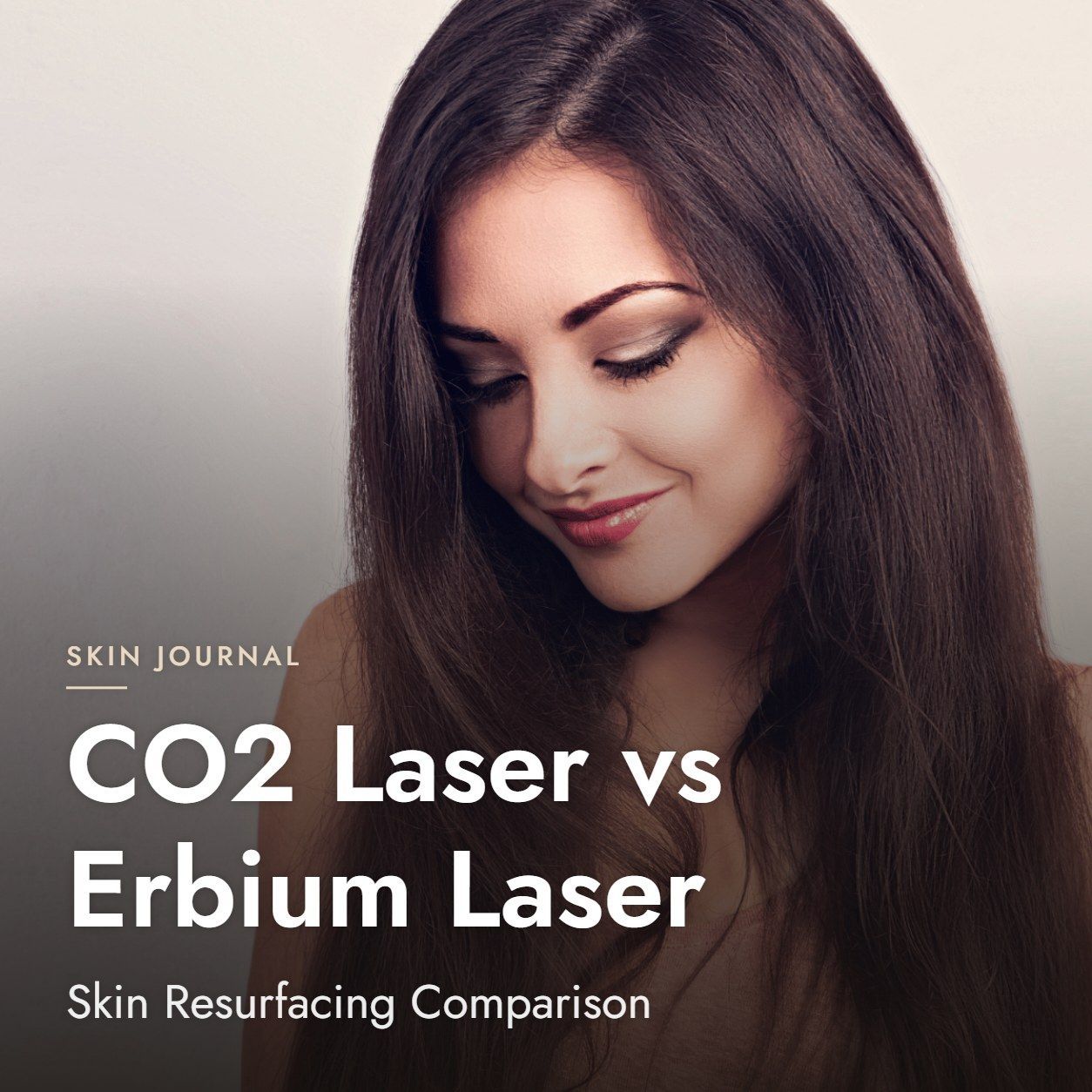 CO2 Laser vs Erbium Laser: Skin Resurfacing Comparison