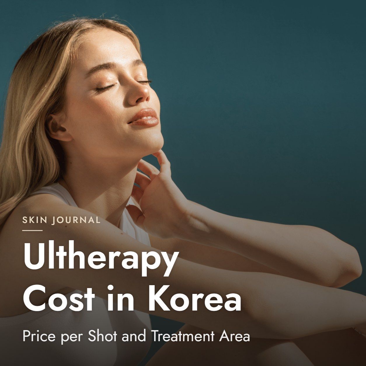 Ultherapy Cost in Korea: Price per Shot and Treatment Area