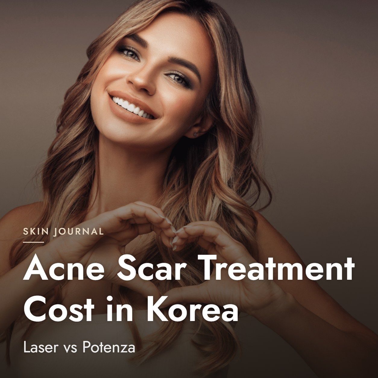 Acne Scar Treatment Cost in Korea: Laser vs Potenza
