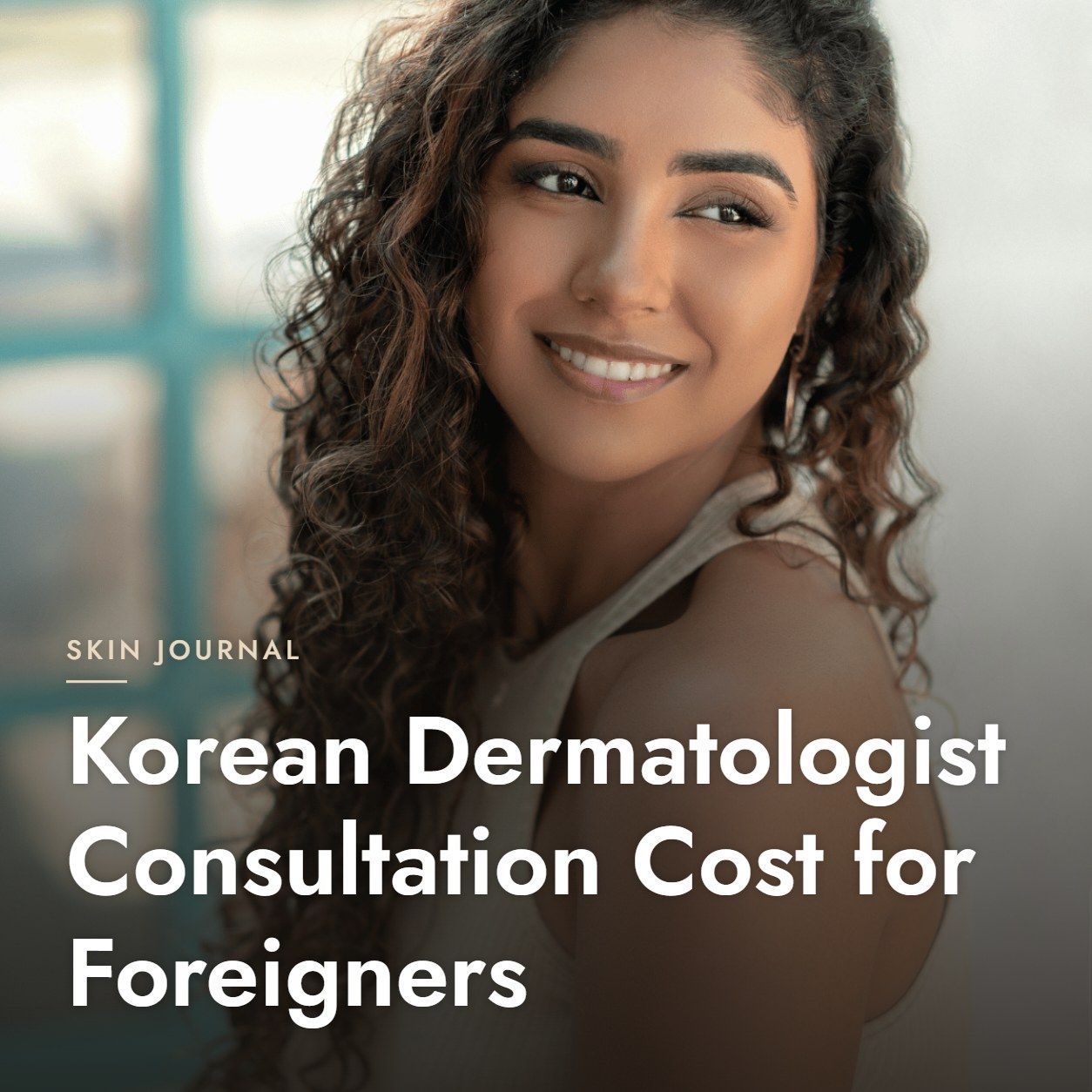 Korean Dermatologist Consultation Cost for Foreigners