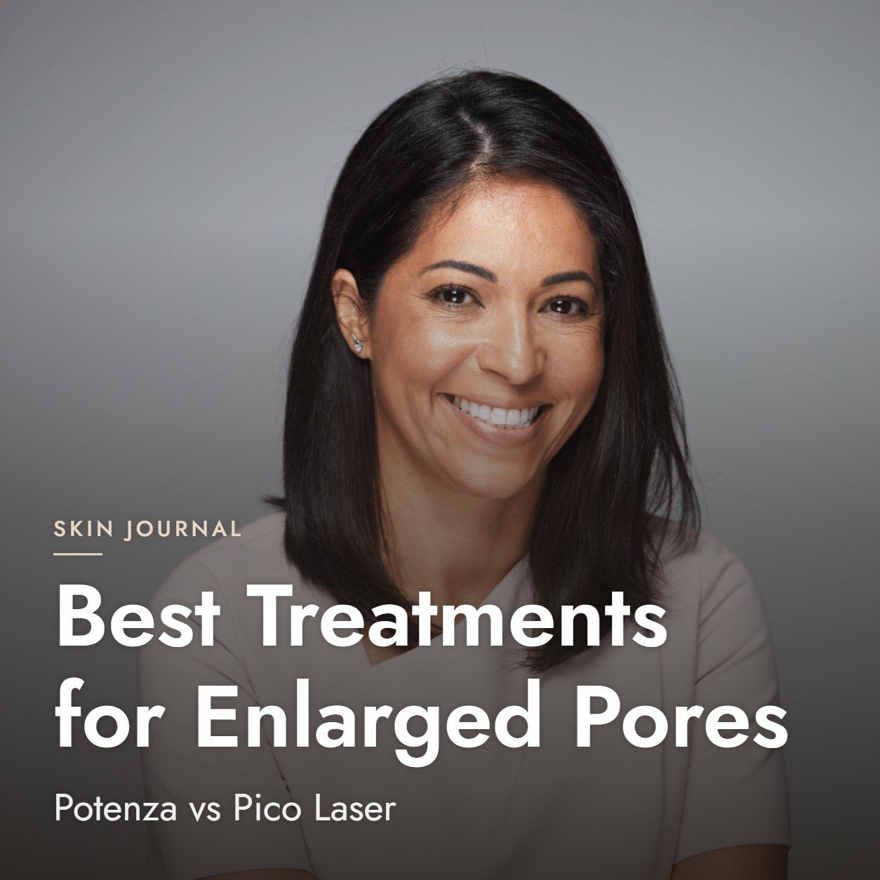 Best Treatments for Enlarged Pores: Potenza vs Pico Laser