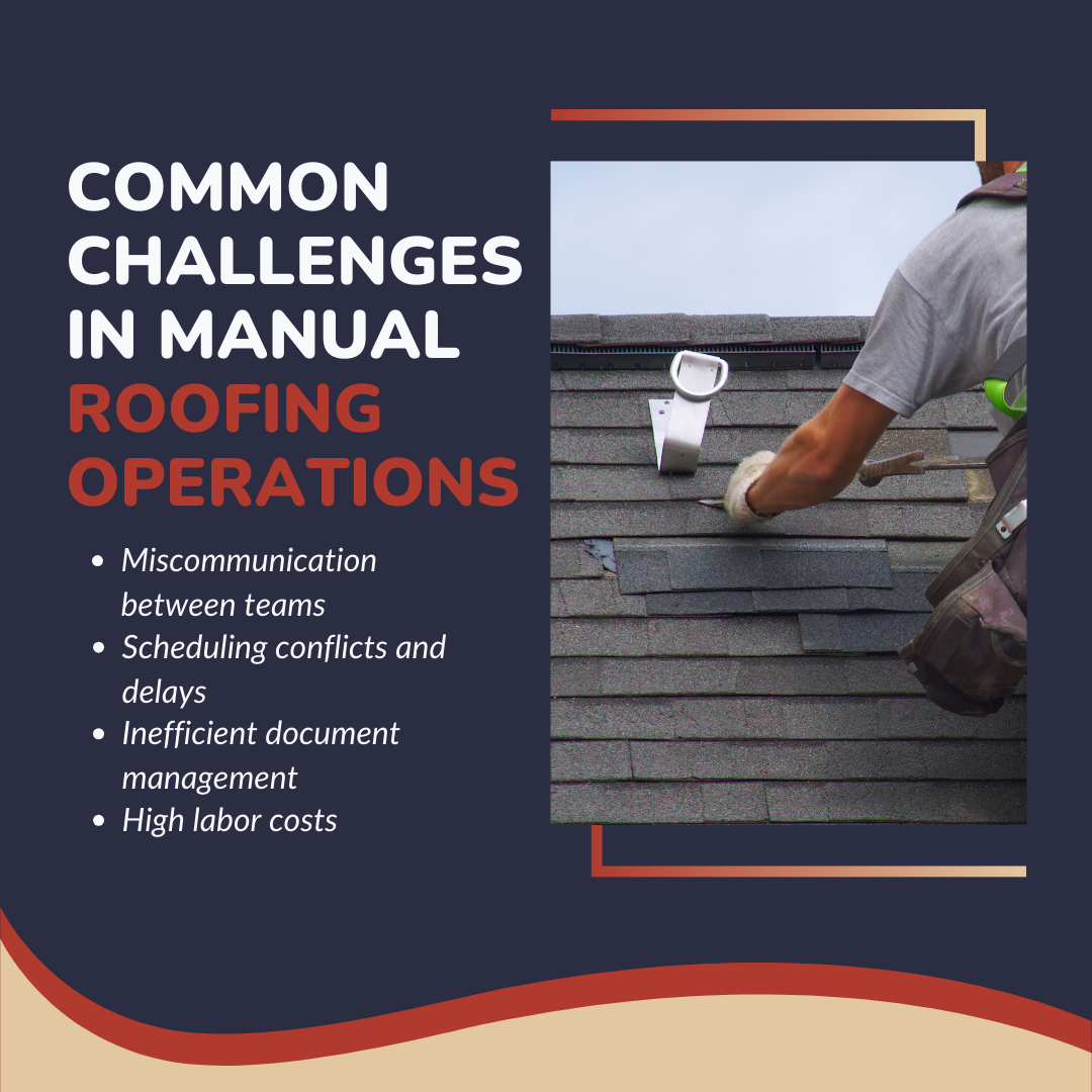 Common Challenges in Manual Roofing Operations