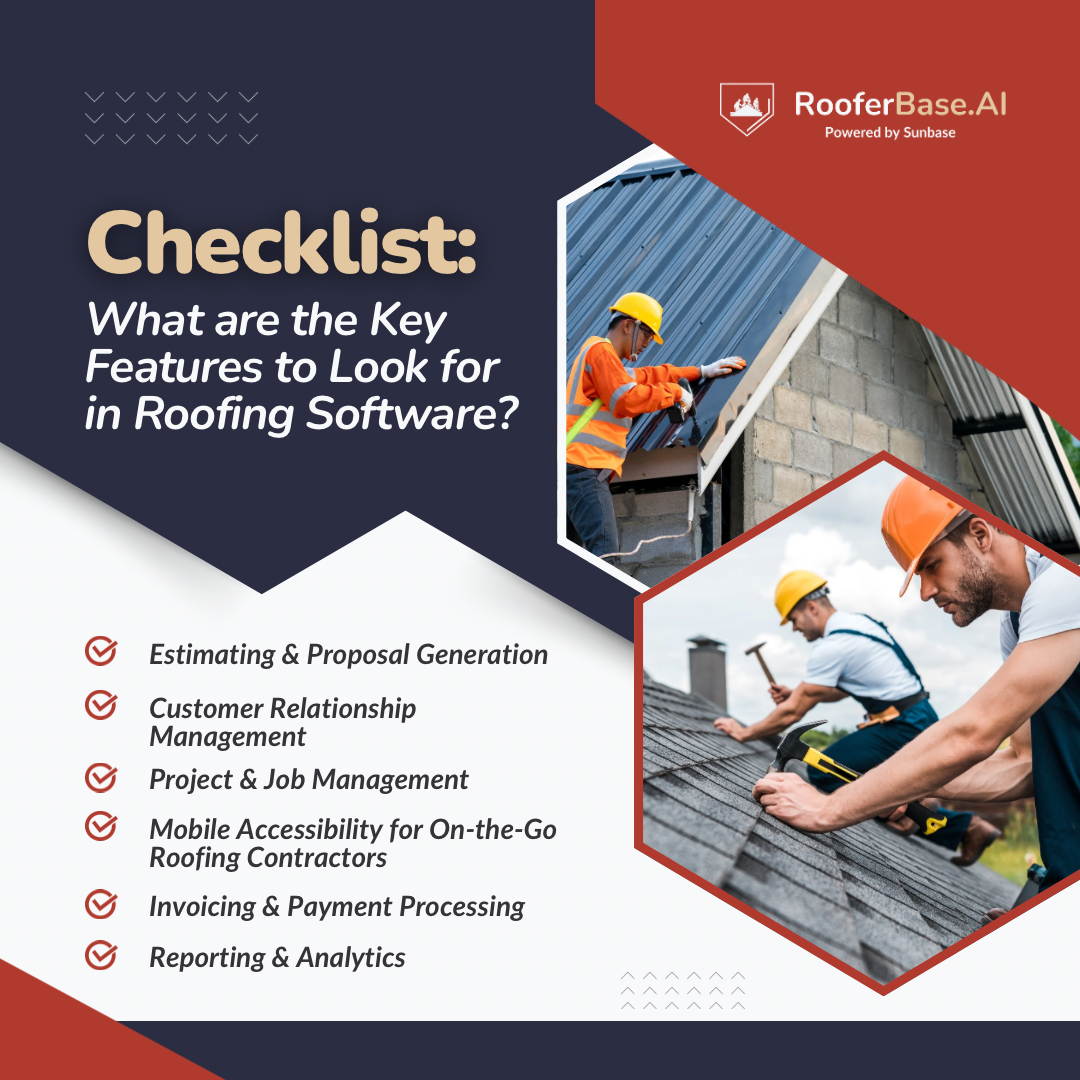Checklist: What are the Key Features to Look for in Roofing Software?