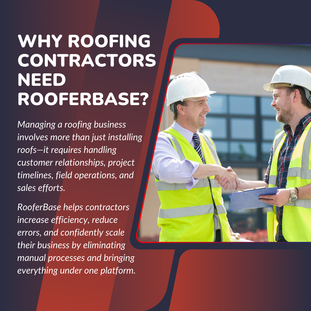 Why Roofing Contractors Need Rooferbase?