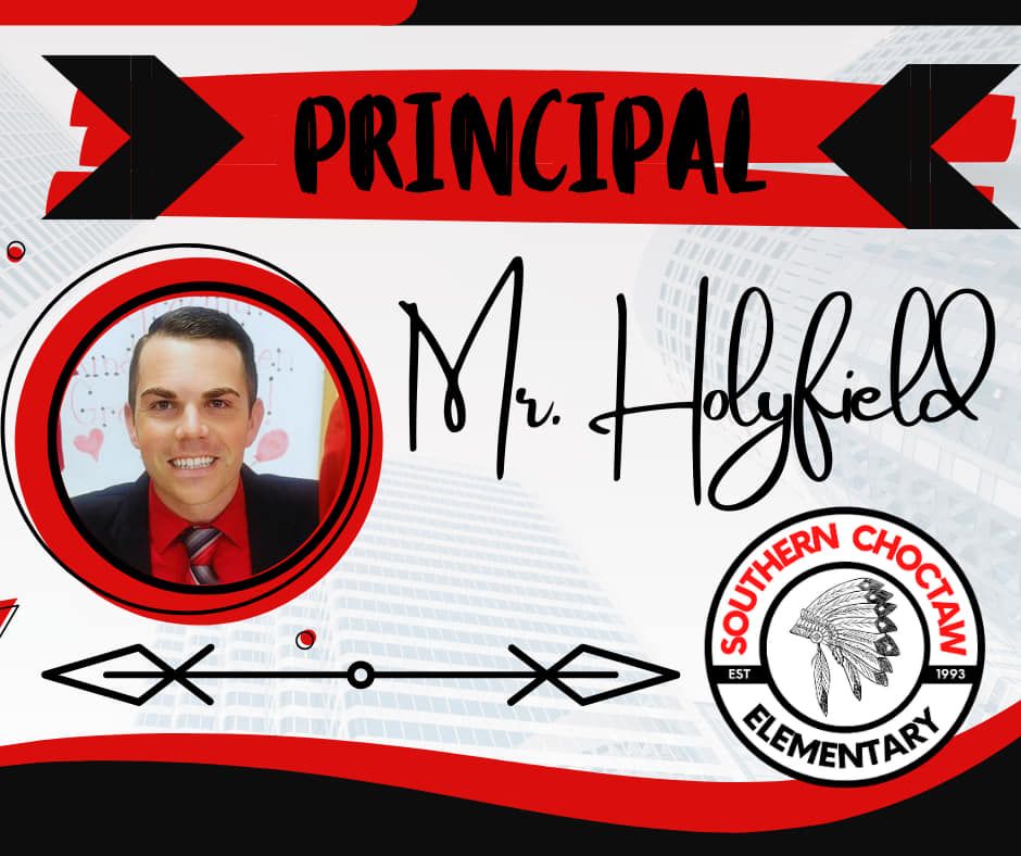the principal of southern choctaw elementary school is mr. holyfield