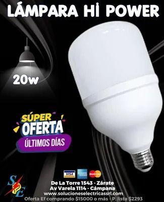 Publicidad de lámpara Hi Power blanca de 20W con “súper oferta” y “últimos días” sobre fondo negro.